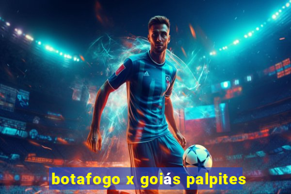 botafogo x goiás palpites