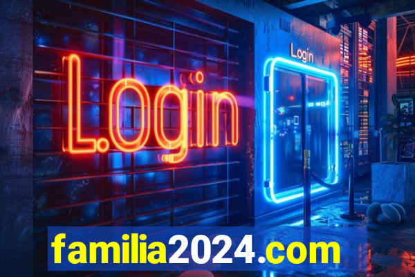 familia2024.com