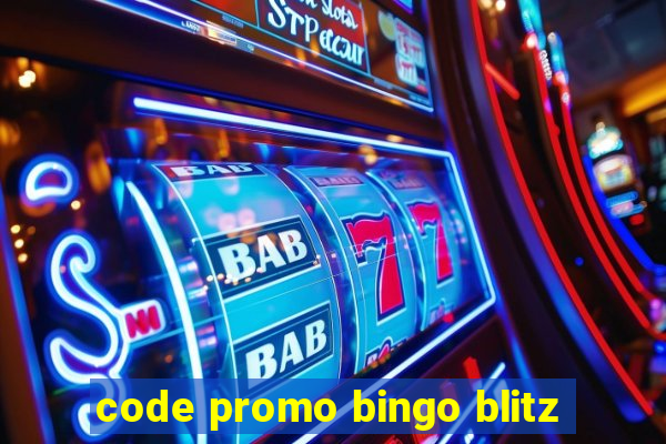 code promo bingo blitz