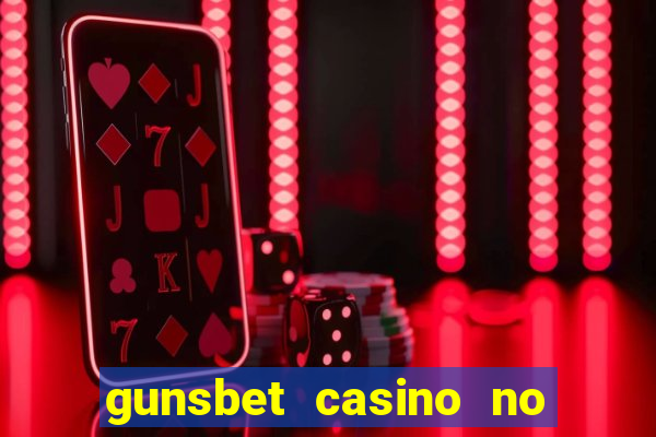 gunsbet casino no deposit bonus