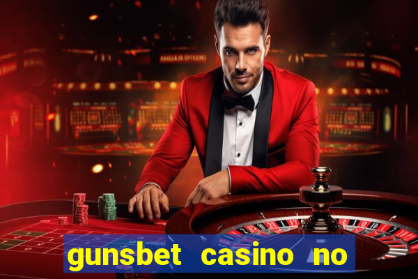 gunsbet casino no deposit bonus