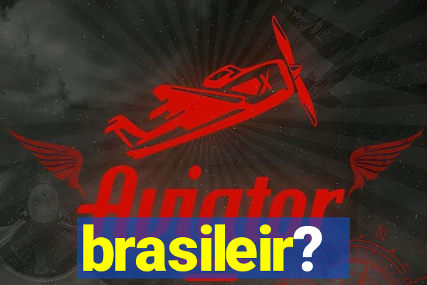 brasileir?