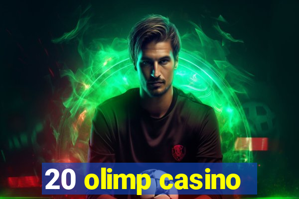 20 olimp casino