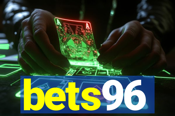 bets96