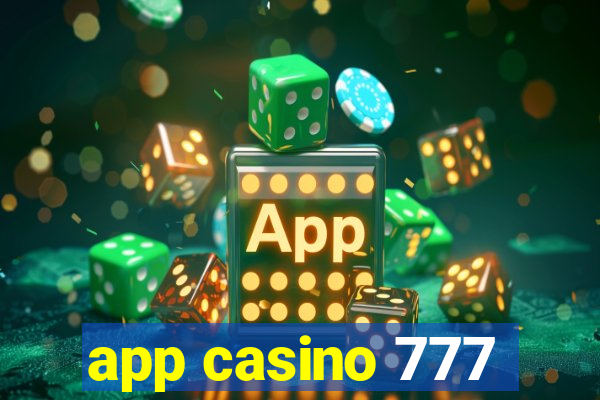 app casino 777