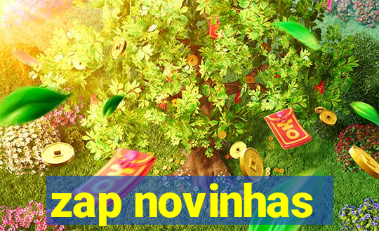 zap novinhas