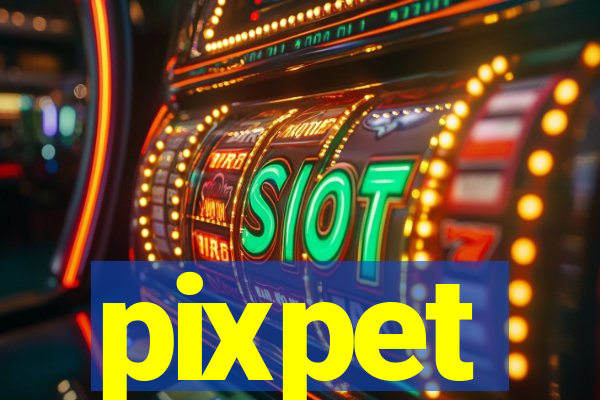 pixpet