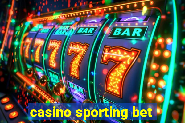 casino sporting bet