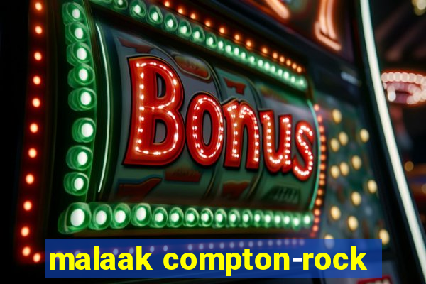 malaak compton-rock