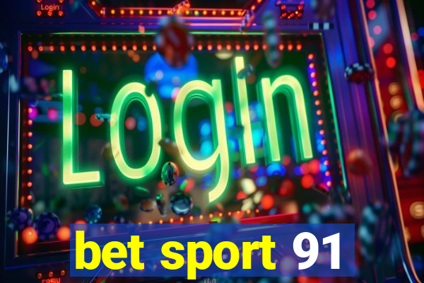 bet sport 91