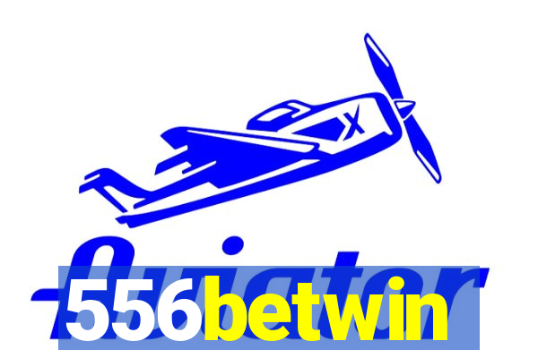 556betwin