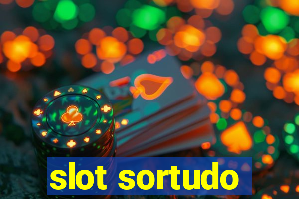 slot sortudo