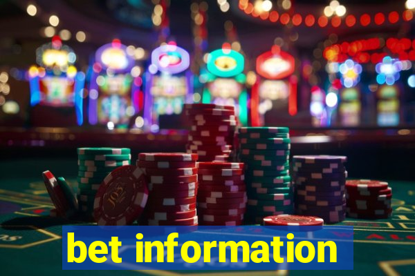 bet information