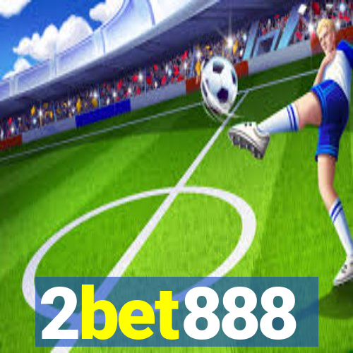 2bet888