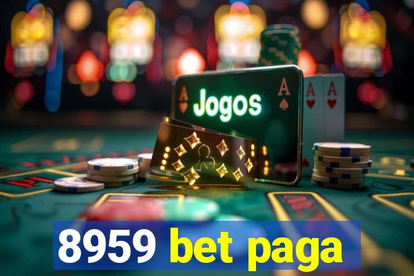 8959 bet paga