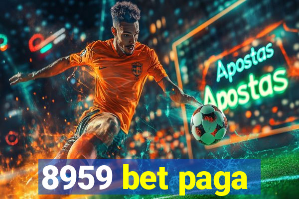 8959 bet paga