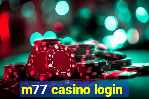 m77 casino login