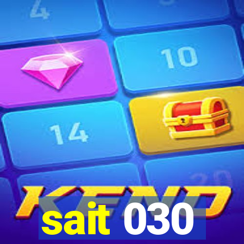 sait 030