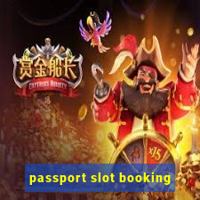 passport slot booking