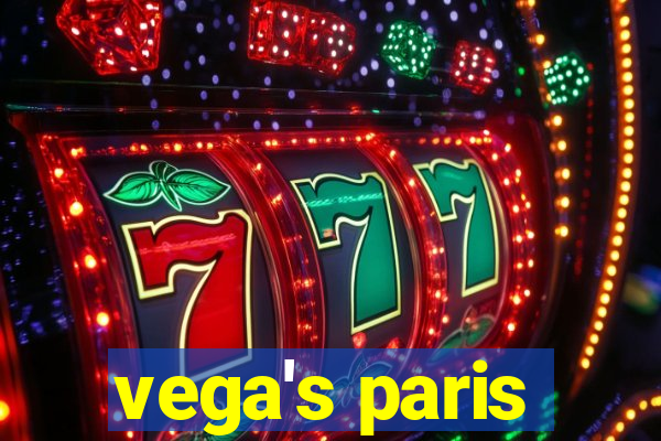 vega's paris