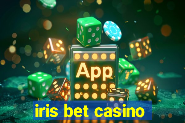 iris bet casino