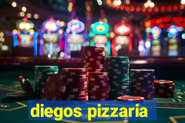 diegos pizzaria