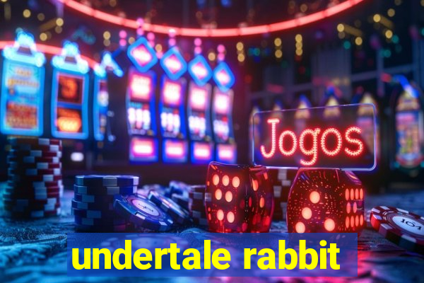 undertale rabbit