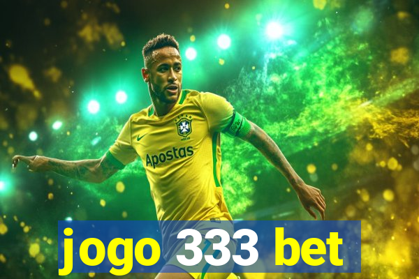 jogo 333 bet