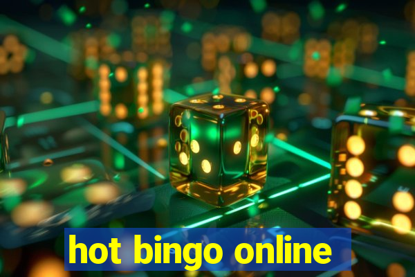 hot bingo online