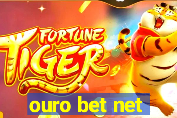 ouro bet net