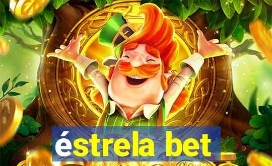 éstrela bet