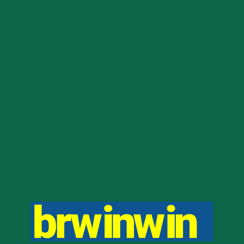 brwinwin