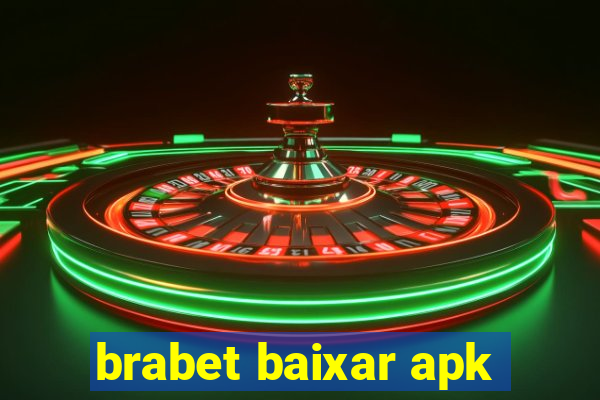 brabet baixar apk