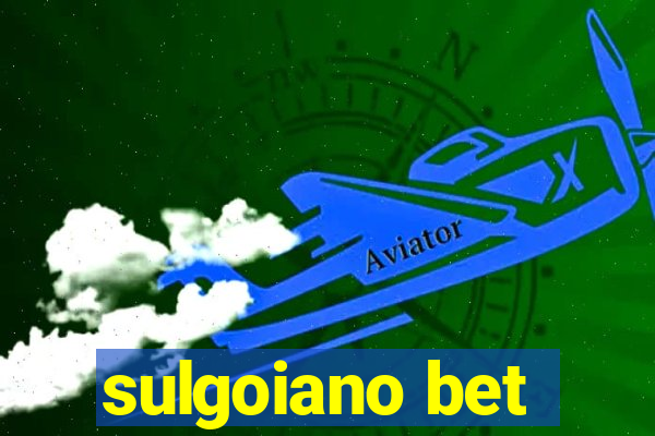 sulgoiano bet