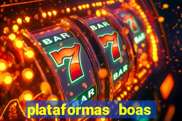 plataformas boas para jogar fortune tiger