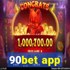 90bet app