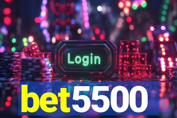 bet5500