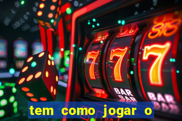 tem como jogar o jogo do bicho online