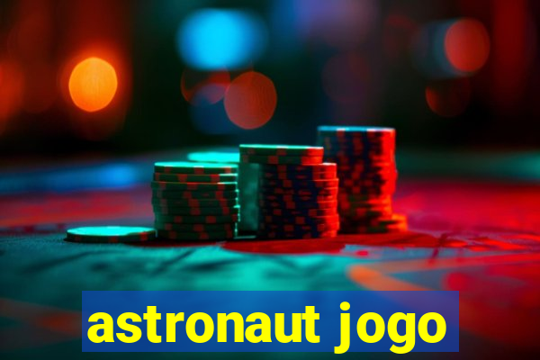 astronaut jogo