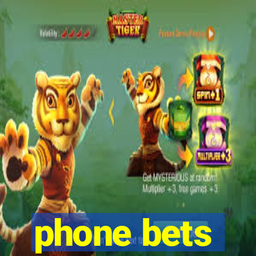 phone bets