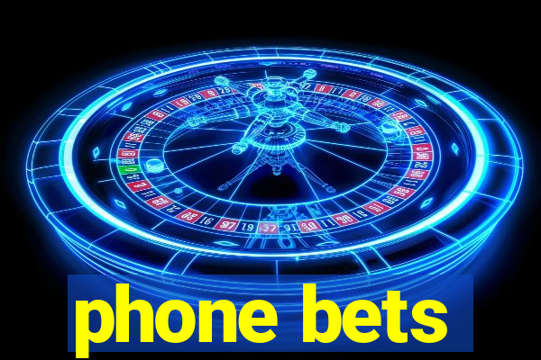 phone bets