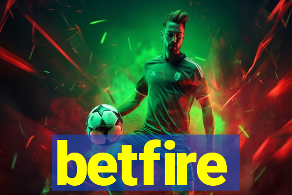 betfire