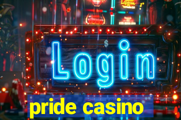 pride casino