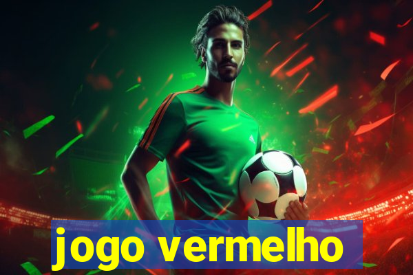 jogo vermelho