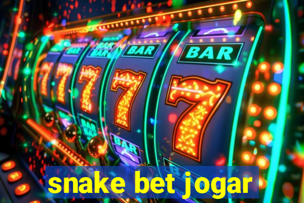 snake bet jogar