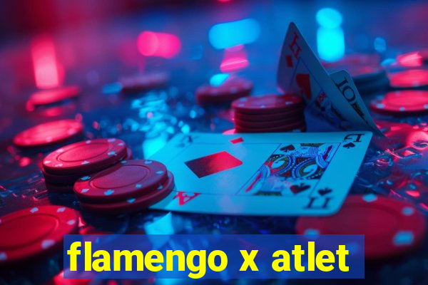 flamengo x atlet