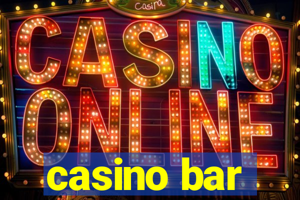 casino bar