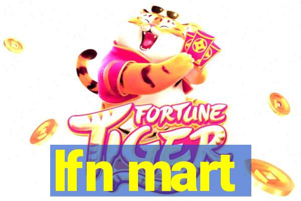 lfn mart