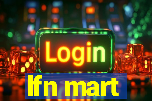 lfn mart