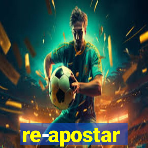 re-apostar sportingbet o que significa